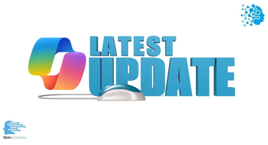 Latest Updates for Microsoft 365 Copilot Techdecodedly